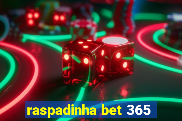 raspadinha bet 365