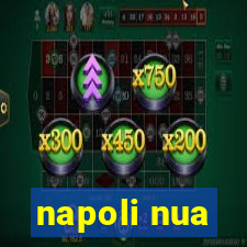 napoli nua