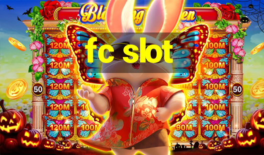 fc slot