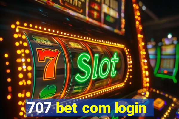 707 bet com login