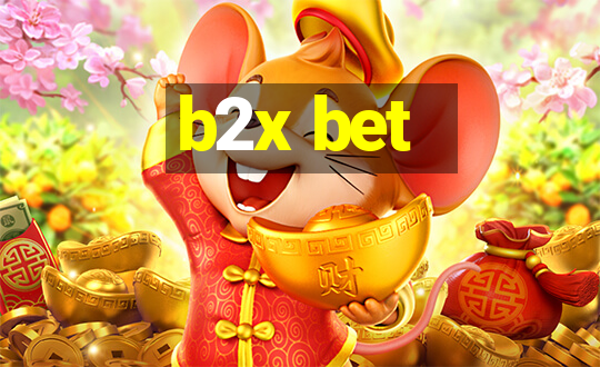 b2x bet