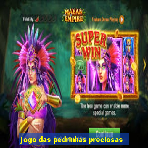 jogo das pedrinhas preciosas