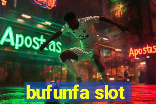 bufunfa slot