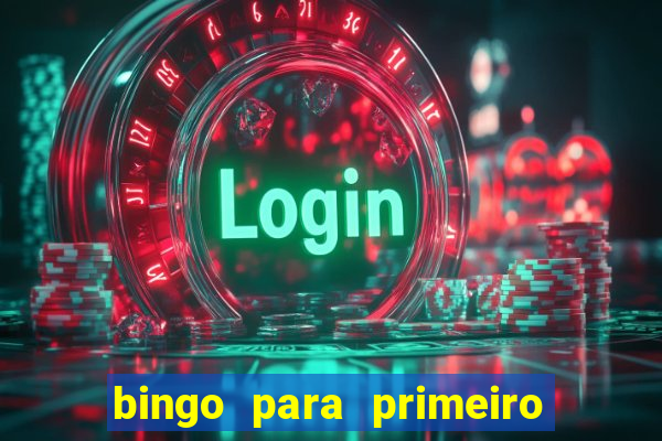 bingo para primeiro dia de aula