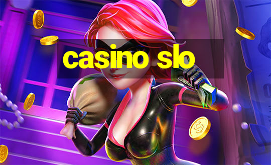 casino slo