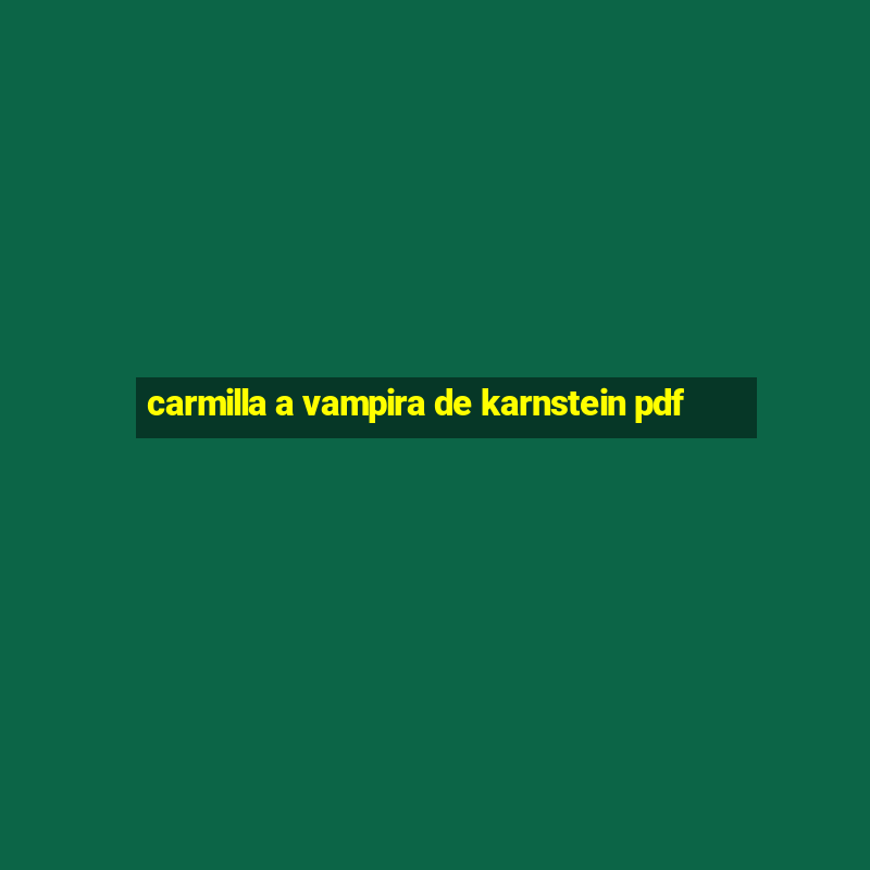 carmilla a vampira de karnstein pdf