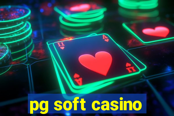 pg soft casino