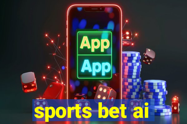 sports bet ai