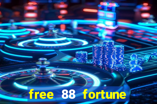 free 88 fortune slot machine