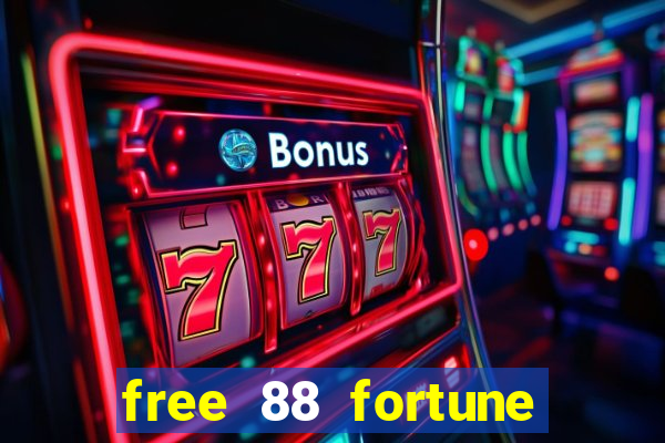 free 88 fortune slot machine