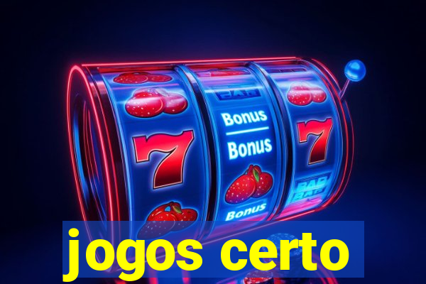 jogos certo