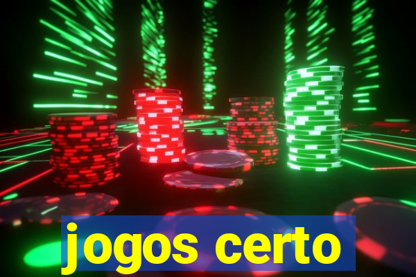 jogos certo