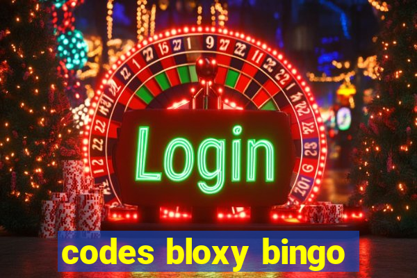 codes bloxy bingo