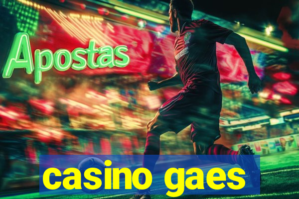 casino gaes