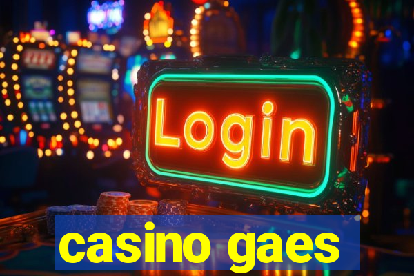 casino gaes