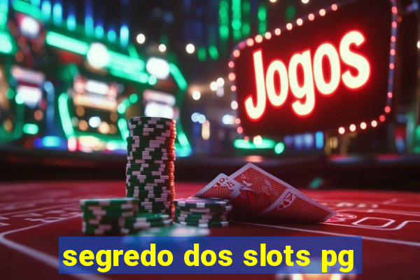 segredo dos slots pg