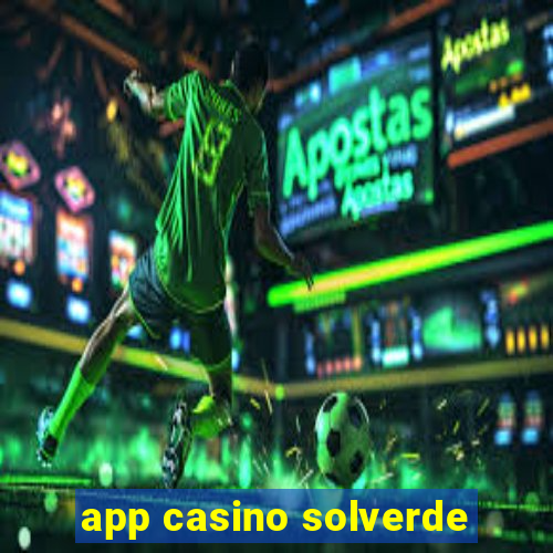 app casino solverde