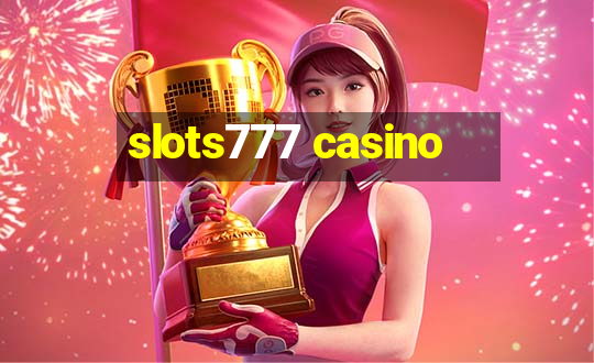 slots777 casino