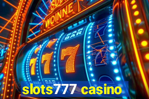 slots777 casino