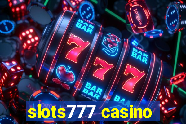 slots777 casino