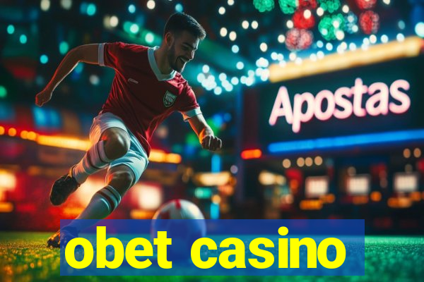 obet casino