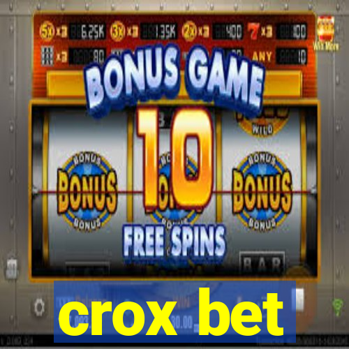 crox bet