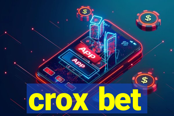 crox bet