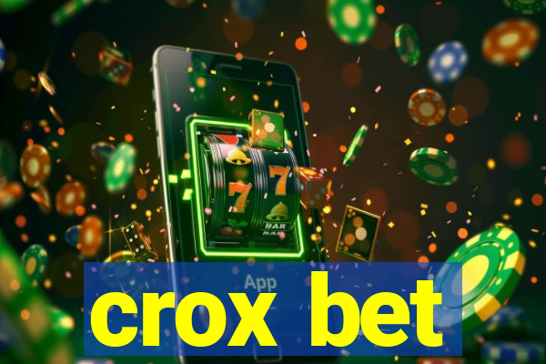 crox bet