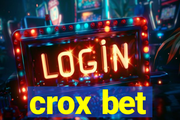 crox bet