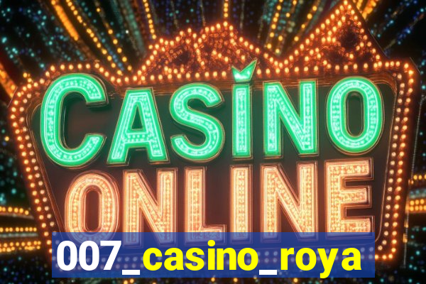 007_casino_royale