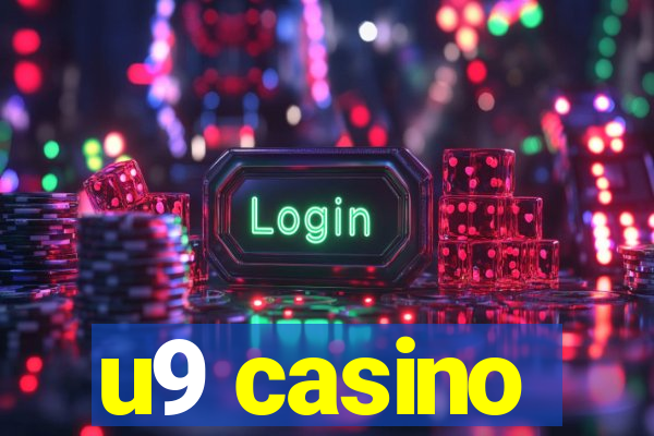 u9 casino