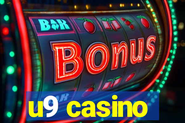 u9 casino