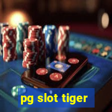 pg slot tiger