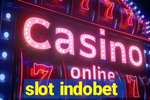 slot indobet