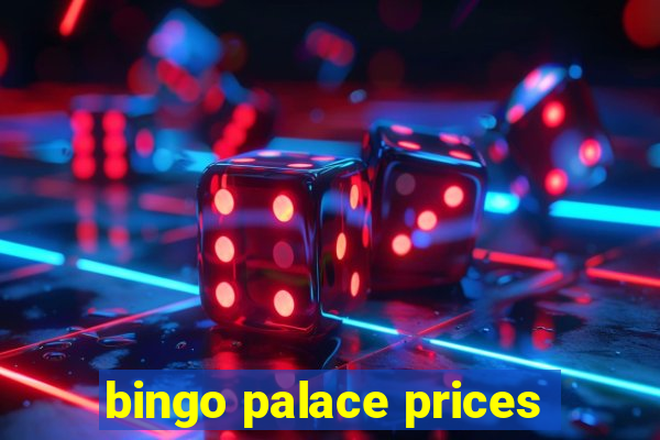 bingo palace prices