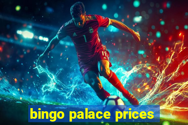 bingo palace prices