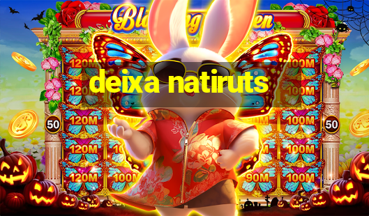 deixa natiruts