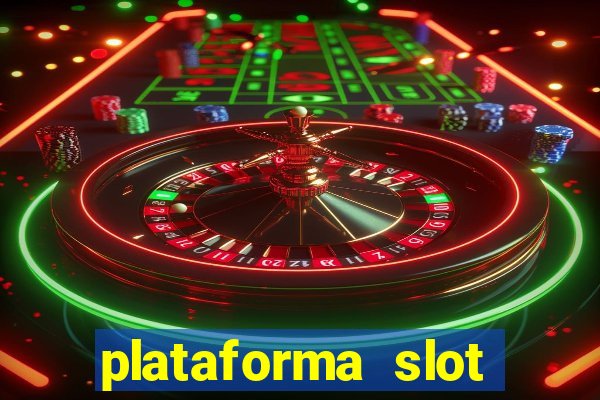 plataforma slot pagando no cadastro