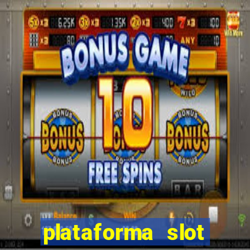 plataforma slot pagando no cadastro