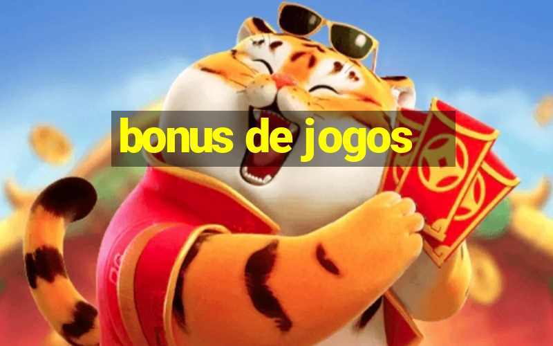 bonus de jogos