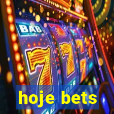 hoje bets