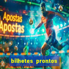 bilhetes prontos futebol para hoje