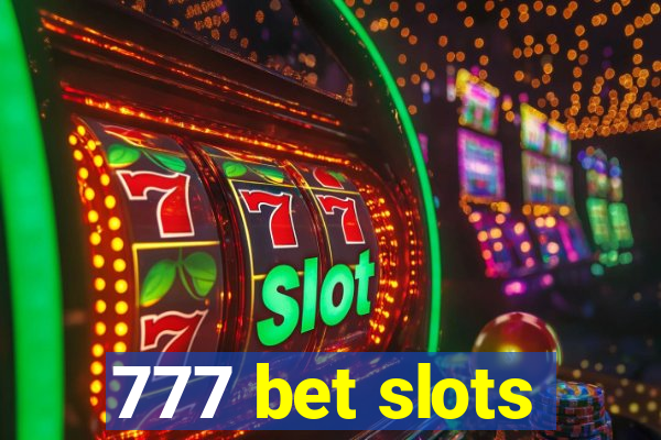 777 bet slots