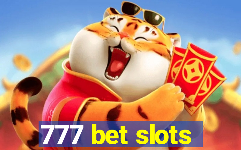 777 bet slots