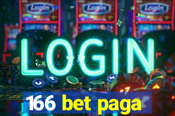 166 bet paga