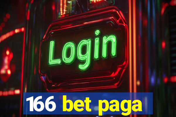 166 bet paga