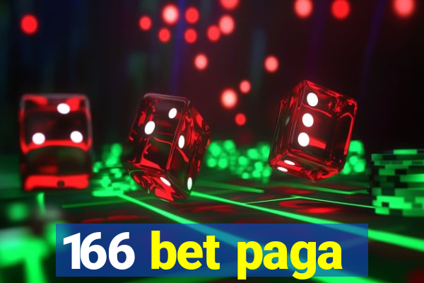 166 bet paga