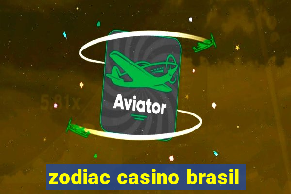 zodiac casino brasil