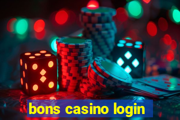 bons casino login