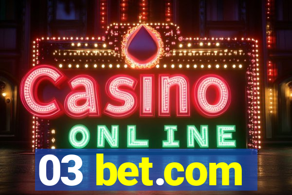 03 bet.com